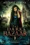 The Dark Bazaar · Division 8