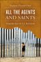 All the Agents and Saints