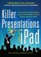 Killer Presentations With Your iPad