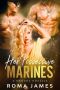 Her Possessive Marines · A Ménage Novella