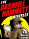 The Dashiell Hammett Megapack · 20 Classic Stories