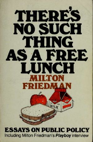 There's No Such Thing as a Free Lunch