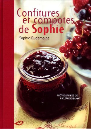 Confitures Et Compotes De Sophie