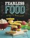 Fearless Food, Fearless Food: Allergy-Free Recipes for Kids