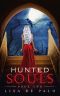 Hunted Souls · A Paranormal Romance (Shadow Realms Book 2)