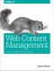 Web Content Management · Systems, Features, and Best Practices