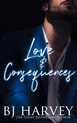 Love & Consequences