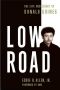 Low Road · The Life and Legacy of Donald Goines