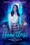 Heartless: A Paranormal Shifter Romance (Hunter Moon Academy Book 3)