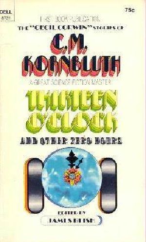 Thirteen O'Clock & Other Zero Hours