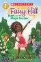 Ruby and the Magic Garden (Scholastic Reader, Level 1 · Fairy Hill #1)