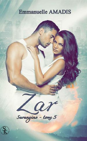Sarangins 5 · Zar (French Edition)