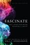 Fascinate, Revised and Updated