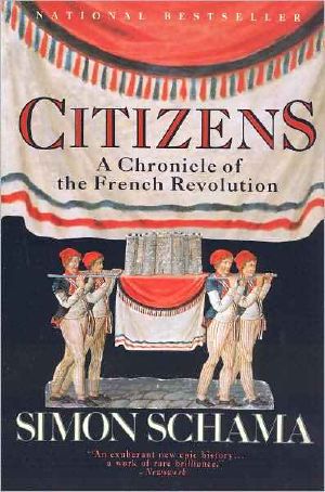 Citizens · A Chronicle of the French Revolution