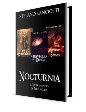 Nocturnia - La Guerra Contro Il Sire Oscuro · L’ebook Fantasy Italiano Più Amato!