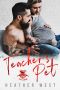 Teacher’s Pet · A Bad Boy Secret Baby Romance (Fury’s Storm MC)