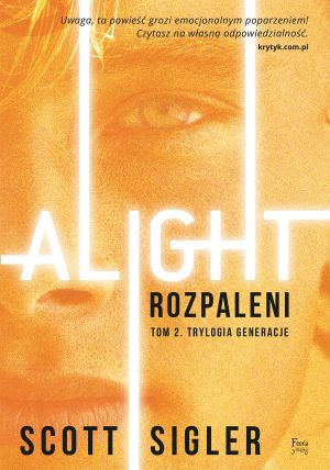 Alight/Rozpaleni