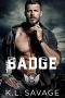 Badge (RUTHLESS KINGS MC™ LAS VEGAS CHAPTER (A RUTHLESS UNDERWORLD NOVEL) Book 16)