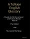 A Tolkien English Glossary · A Guide to Old Uncommon and Achaic Words Used in The Hobbit and The Lord of the Rings (1)