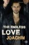 Joachim: The endless love (German Edition)