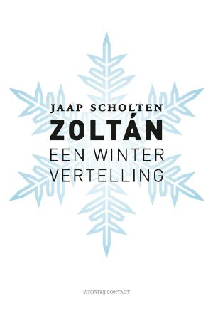 Zoltán – Een Winter Vertelling