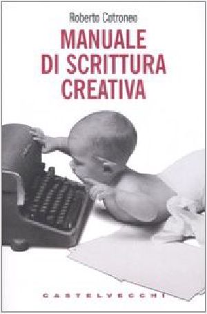 Manuale Di Scrittura Creativa