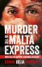 Murder on the Malta Express