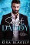 Secret Daddy · A Billionaire and the Nanny Romance