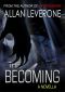 The Becoming