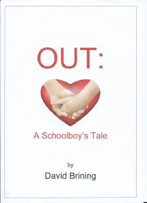 Out · A Schoolboy's Tale