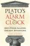 Plato's Alarm Clock