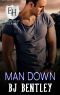 Man Down: An Everyday Heroes World Novel (The Everyday Heroes World)