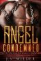 Angel Condemned · A Sci-Fi Prison Romance