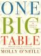 One Big Table