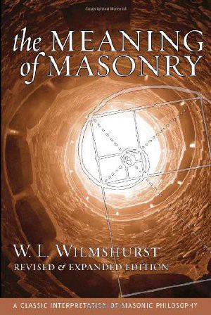 The Meaning of Masonry