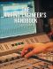 The Mixing Engineer's Handbook, 3rd Ed.