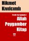 Allah Peygamber Kitap