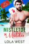 Mistletoe in Malibu · A Reverse Age Gap Christmas Story