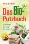 Das Bio-Putzbuch