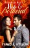 Hot & Bothered · A Tribe of Hecate Story (Dragon Royalty Book 3)