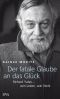 Der fatale Glaube an das Glück · Richard Yates · sein Leben, sein Werk