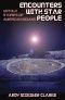 ENCOUNTERS WITH STAR PEOPLE · Untold Stories of American Indians