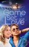 Game, Set and Love (German Edition)