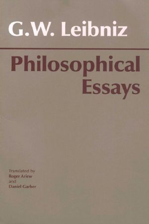 Leibniz · Philosophical Essays