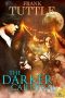 The Darker Carnival (The Markhat Files)