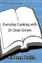 Everyday Cooking with Dr. Dean Ornish