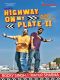 Highway on My Plate-II