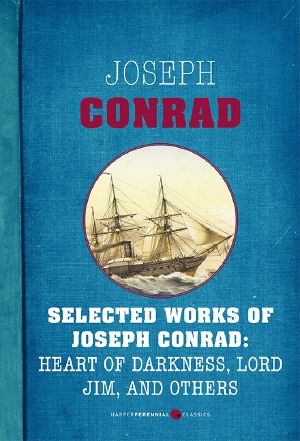Selected Works of Joseph Conrad
