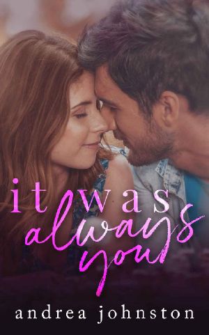 It Was Always You · A Friends to Lovers Small Town Romance