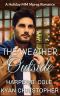 The Weather Outside · A Holiday MM Mpreg Romance